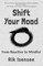 Shift Your Mood