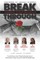 Break Through Featuring Tiffany Brickhouse