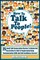 Talk To People!