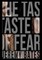 The Taste of Fear