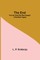 The End; How The Great War Was Stopped. A Novelistic Vagary
