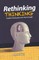 Rethinking Thinking