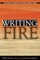 Writing Fire