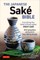 The Japanese Sake Bible