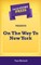 Short Story Press Presents On The Way To New York
