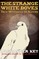 The Strange White Doves