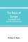 The races of Europe; a sociological study (Lowell Institute lectures)