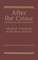 After the Crime: