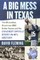 A Big Mess in Texas