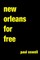 New Orleans For Free
