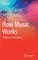 How Music Works