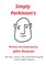 Simply Parkinsons