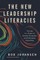 The New Leadership Literacies