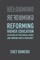 Reforming Higher Education