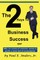 The 2 Keys to Business Success