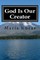 God Is Our Creator