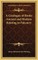 A Catalogue of Books Ancient and Modern Relating to Falconry