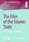 The Film of the Islamic State