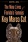 The Nine Lives of Florida's Famous Key Marco Cat