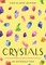Crystals