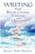 Writing Through Revelations, Visions and Dreams