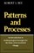 Patterns and Processes