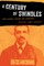 A Century of Swindles