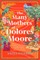 The Many Mothers of Dolores Moore