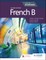 French B for the Ib Diploma Second Edition