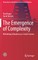 The Emergence of Complexity