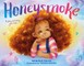 Honeysmoke