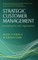 Strategic Customer Management