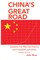 China's Great Road