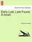 Early Lost, Late Found. a Novel.