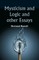 Mysticism and Logic and Other Essays