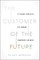 The Customer of the Future