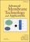 Advanced Membrane Technology and Applications