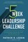 The Five-Week Leadership Challenge