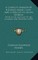 A Complete Memoir Of Richard Haines, 1633-1685, A Forgotten Sussex Worthy