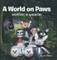 A World on Paws
