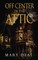 Off Center in the Attic