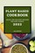 Plant Based Cookbook 2022