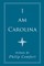 I Am Carolina