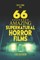 66 Amazing Supernatural Horror Films