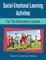 Social-Emotional Learning Activities for the Elementary Grades