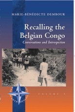 Recalling the Belgian Congo Recalling the Belgian Congo