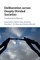 Deliberation Across Deeply Divided Societies