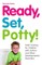 Ready, Set, Potty!