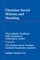 Christian Social Witness and Teaching Vol II