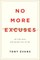 No More Excuses